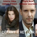 LE RETOUR et LE DEPART
